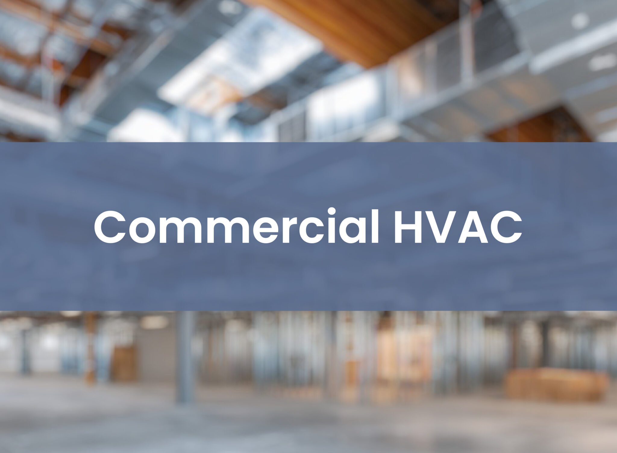 Commercial HVAC Application